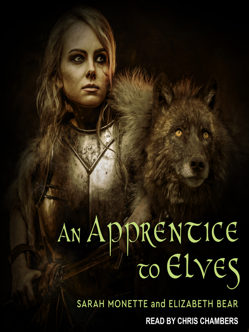 Title details for An Apprentice to Elves by Sarah Monette - Available